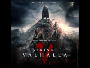 Vikings: Valhalla Season 1 Soundtrack | A New Fleet arrives - Trevor Morris | Netflix TV Series |